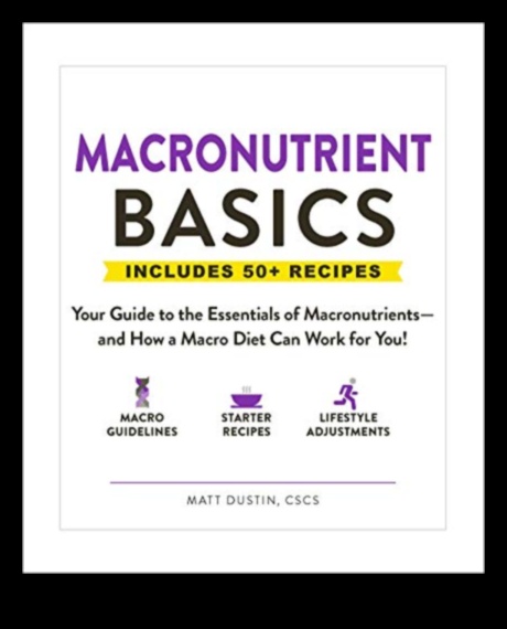 Stăpânirea macronutrienților: Navigarea în lumea nutrienților esențiali